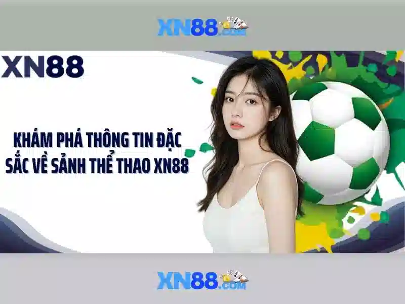 XN88 là nền tảng trò chơi trực tuyến phổ biến