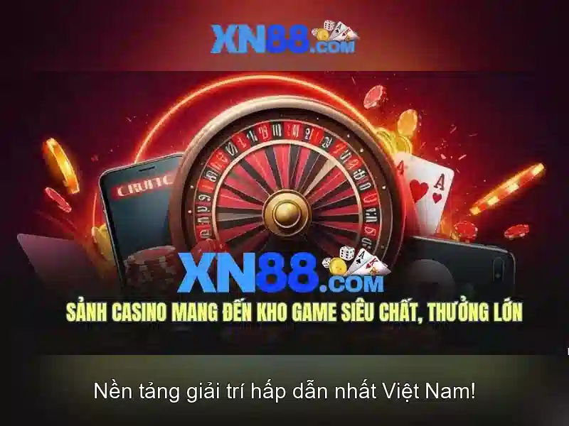 xn88 - Nền tảng cá cược trực tuyến hàng đầu