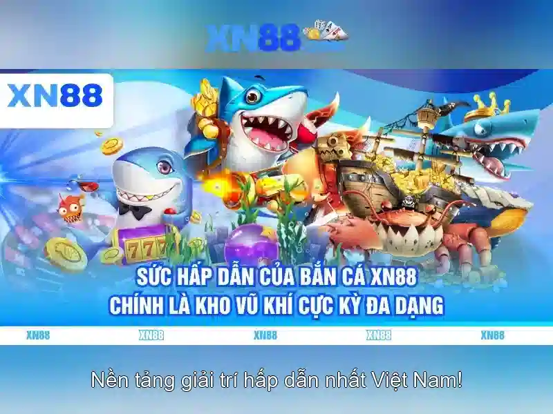 XN88: Giới thiệu nền tảng cá cược trực tuyến đáng tin cậy